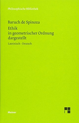 Spinoza, Baruch de. Ethik. Meiner Felix Verlag GmbH, 2015.