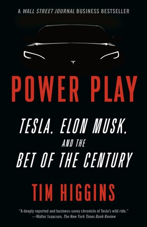Higgins, Tim. Power Play: Tesla, Elon Musk, and the Bet of the Century. Knopf Doubleday Publishing Group, 2022.