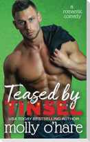 Teased by Tinsel