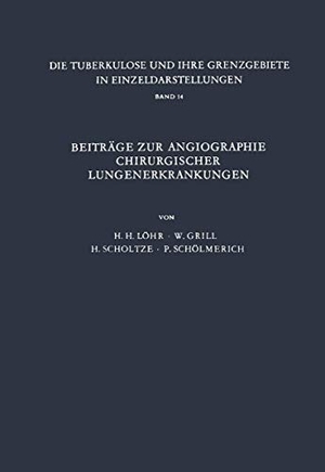 Löhr, H. H. / Schölmerich, P. et al. Beiträge zur Angiographie Chirurgischer Lungenerkrankungen. Springer Berlin Heidelberg, 2013.