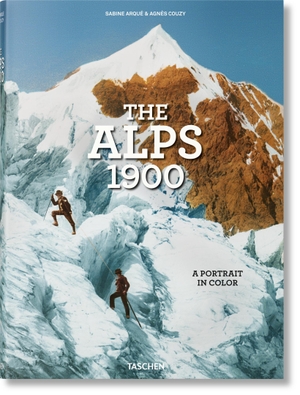 Couzy, Agnès. The Alps 1900. A Portrait in Color. Taschen GmbH, 2022.