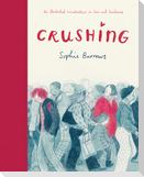 Crushing (a Graphic Novel)