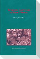 Temperate Fruit Crops in Warm Climates