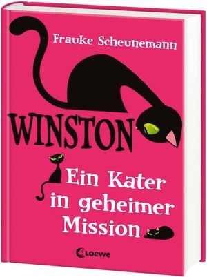 Scheunemann, Frauke. Winston - Ein Kater in geheimer Mission. Loewe Verlag GmbH, 2013.