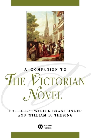 Brantlinger / Thesing. Companion Victorian Novel C. John Wiley & Sons, 2002.