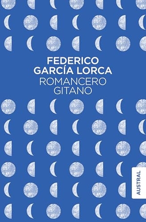 García Lorca, Federico. Romancero Gitano (Poesía) / Gypsy Ballads (Poems). Planeta Publishing Corp, 2024.