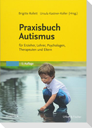 Praxisbuch Autismus