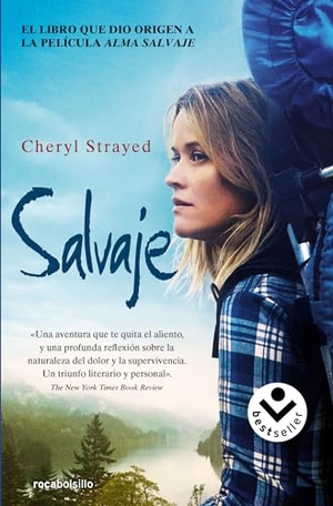 Strayed, Cheryl. Salvaje. Roca Bolsillo, 2015.