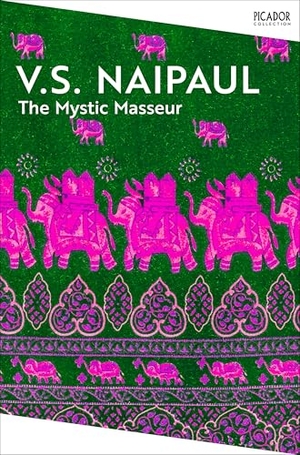 Naipaul, V. S.. The Mystic Masseur. Macmillan Publishers Int Ltd - MDL, 2025.