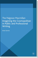 Imagining the Cosmopolitan in Public and Professional Writing
