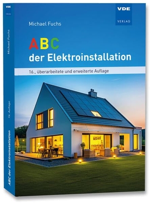 Fuchs, Michael. ABC der Elektroinstallation. Vde Verlag GmbH, 2026.