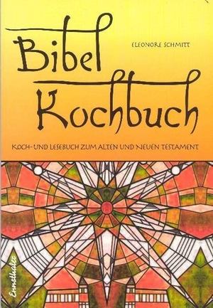 Schmitt, Eleonore. Bibelkochbuch - Koch- und Lesebuch zum Alten und Neuen Testament. Ennsthaler GmbH + Co. Kg, 2007.