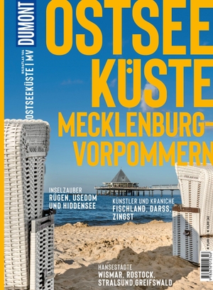 Stahn, Dina. DuMont Bildatlas Ostseeküste, Mecklenburg-Vorpommern - Das praktische Reisemagazin zur Einstimmung.. Dumont Reise Vlg GmbH + C, 2024.