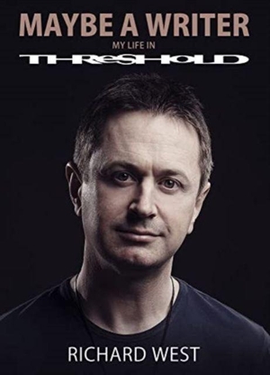 West, Richard. Maybe A Writer - My Life In Threshold. Kingmaker Publishing, 2022.