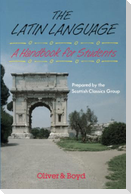 The Latin Language Handbook for Students Handbook for Students, A