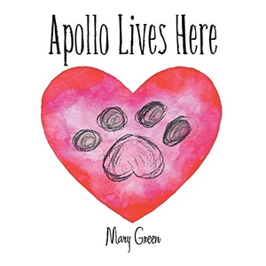 Green, Mary. Apollo Lives Here. Xlibris US, 2018.