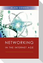 Networking in the Internet Age