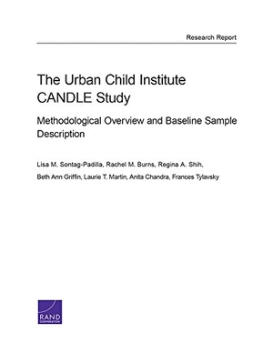 Sontag-Padilla, Lisa M / Burns, Rachel M et al. The Urban Child Institute Candle Study: Methodological Overview and Baseline Sample Description. RAND Corporation, 2016.