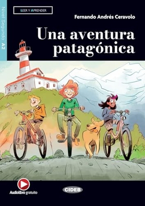 Ceravolo, Fernando Andrés. Una aventura patagónica - Lektüre mit Audio-Online  . Klett Sprachen GmbH, 2026.