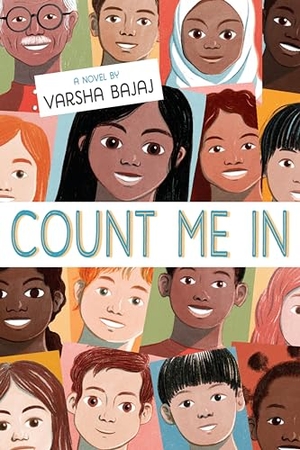 Bajaj, Varsha. Count Me in. Penguin Young Readers Group, 2019.