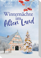 Winternächte im Alten Land