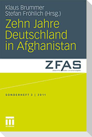 Zehn Jahre Deutschland in Afghanistan