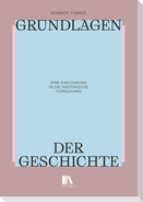 Grundlagen der Geschichte