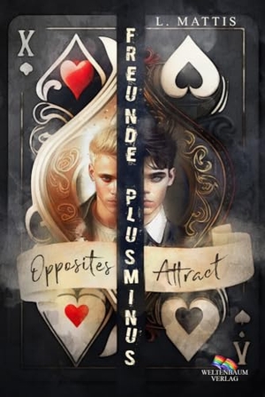 Mattis, L.. Freunde Plusminus - Opposites Attract. Weltenbaum Verlag, 2023.