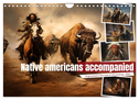 Native americans accompanied (Wall Calendar 2024 DIN A4 landscape), CALVENDO 12 Month Wall Calendar