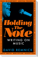 Holding the Note