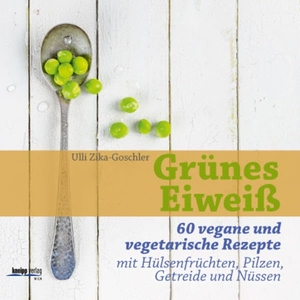 Zika-Goschler, Ulli. Grünes Eiweiß - 60 vegane und vegetarische Rezepte mit Hülsenfrüchten, Pilzen, Getreide und Nüssen. Kneipp Verlag, 2015.