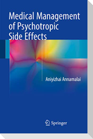 Medical Management of Psychotropic Side Effects