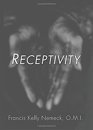 Nemeck, Francis Kelly. Receptivity. Wipf & Stock Publishers, 2002.