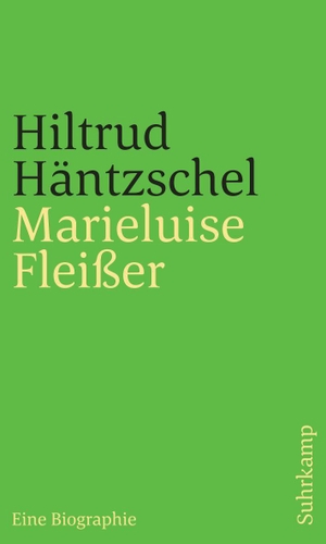 Häntzschel, Hiltrud. Marieluise Fleißer. Eine Biographie. Insel Verlag GmbH, 2026.