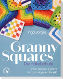 Granny Squares - Die Häkelschule