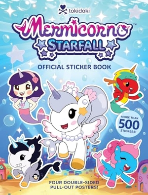 Abrams Books, Abrams / Llc Tokidoki. Mermicorno - Starfall Official Sticker Book. Abrams and Chronicle Books IWUK, 2025.
