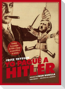 Yo pagué a Hitler