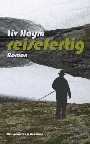 Haym, Liv. Reisefertig - Roman. Königshausen & Neumann, 2024.