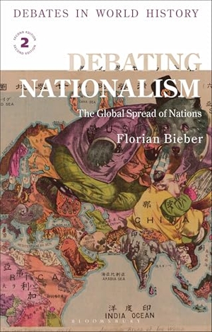 Bieber, Florian. Debating Nationalism - The Global Spread of Nations. Bloomsbury Publishing PLC, 2026.