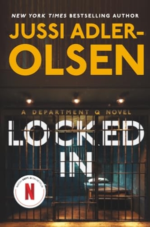 Adler-Olsen, Jussi. Locked in - A Department Q Novel. Penguin Publishing Group, 2025.