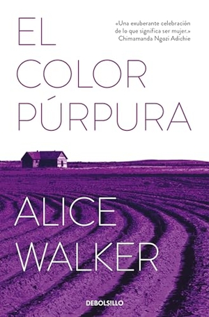 Walker, Alice. El Color Púrpura / The Color Purple. Prh Grupo Editorial, 2018.