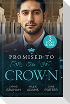 Promised To The Crown