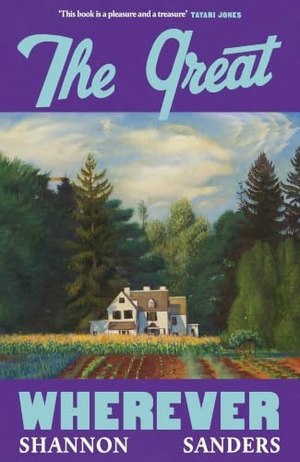 Sanders, Shannon. The Great Wherever. Penguin Books Ltd (UK), 2026.