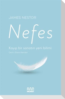 Nefes - Kayip Bir Sanatin Yeni Bilimi