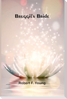 Bruggil'S Bride