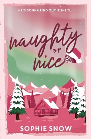 Snow, Sophie. Naughty or Nice. Sophie Snow, 2024.