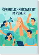 Öffentlichkeitsarbeit im Verein