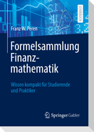 Formelsammlung Finanzmathematik