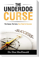 The Underdog Curse