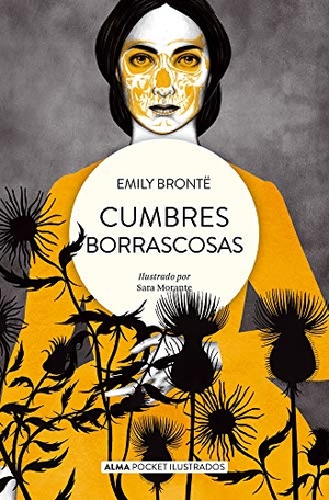 Brontë, Emily. Cumbres Borrascosas. Editorial Alma, 2021.